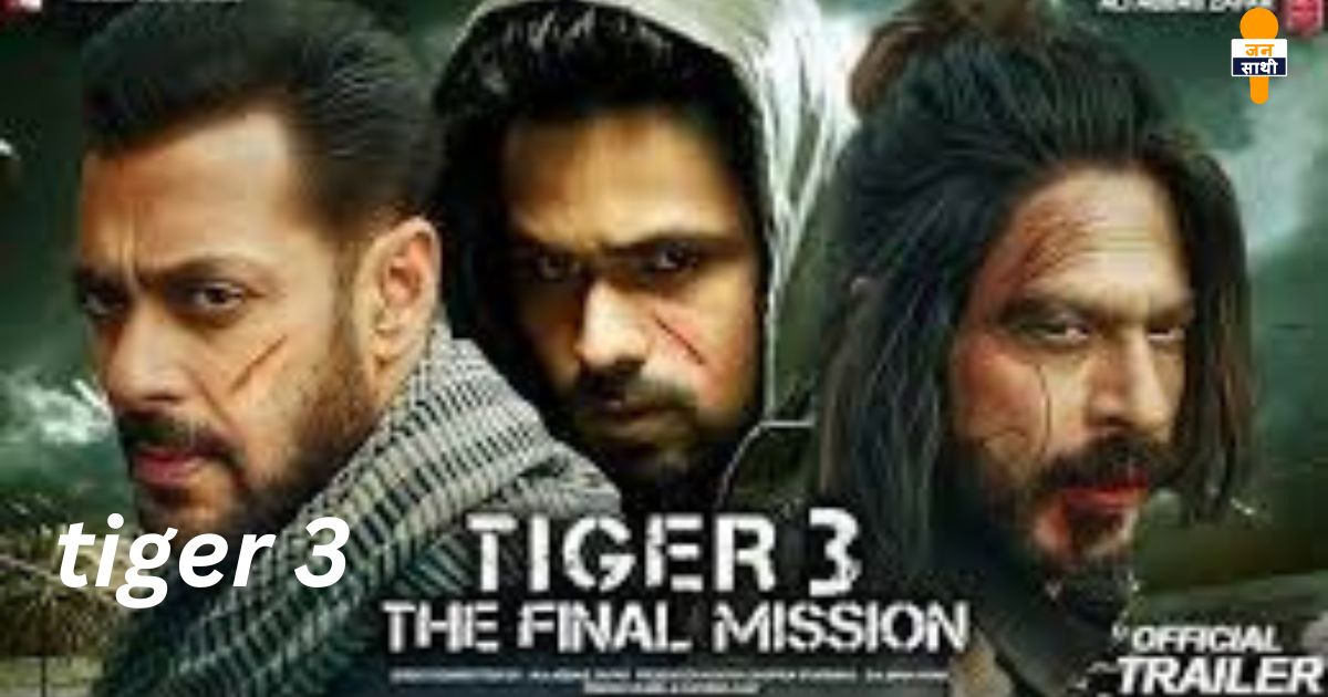 tiger 3: ‘टाइगर 3’ शाहरुख-सलमान एक साथ उगला आग ,जाने पूरा मामला